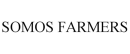 SOMOS FARMERS trademark