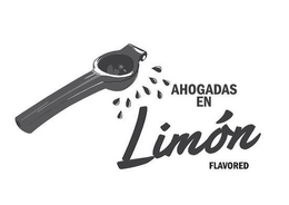 AHOGADAS EN LIMÓN FLAVORED trademark