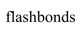 FLASHBONDS trademark