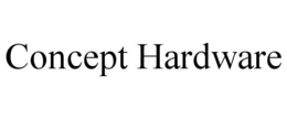 CONCEPT HARDWARE trademark