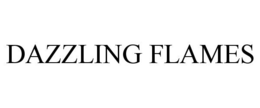 DAZZLING FLAMES trademark