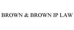 BROWN & BROWN IP LAW trademark