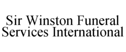 SIR WINSTON FUNERAL SERVICES INTERNATIONAL trademark