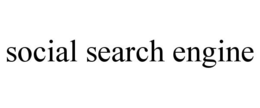 SOCIAL SEARCH ENGINE trademark