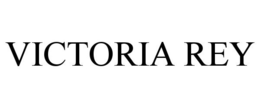 VICTORIA REY trademark