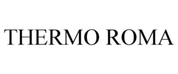 THERMO ROMA trademark