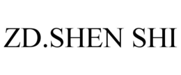 ZD.SHEN SHI trademark