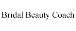 BRIDAL BEAUTY COACH trademark
