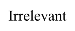 IRRELEVANT trademark