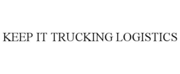 KEEP IT TRUCKING LOGISTICS trademark