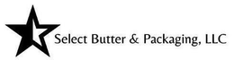 SELECT BUTTER & PACKAGING, LLC trademark