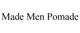 MADE MEN POMADE trademark