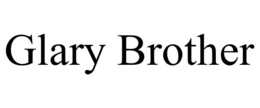 GLARY BROTHER trademark
