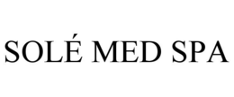 SOLÉ MED SPA trademark