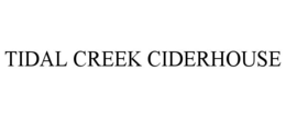 TIDAL CREEK CIDERHOUSE trademark