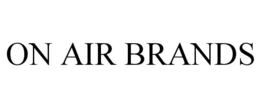 ON AIR BRANDS trademark