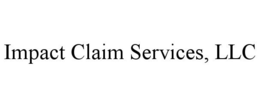 IMPACT CLAIM SERVICES, LLC trademark