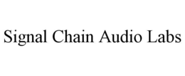 SIGNAL CHAIN AUDIO LABS trademark