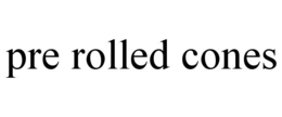 PRE ROLLED CONES trademark