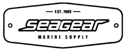 EST. 1986 SEAGEAR MARINE SUPPLY trademark