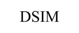 DSIM trademark