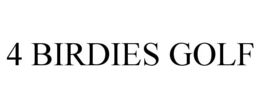 4 BIRDIES GOLF trademark