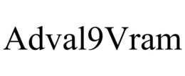 ADVAL9VRAM trademark