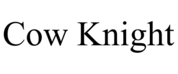 COW KNIGHT trademark