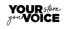 YOUR STORE YOUR VOICE trademark