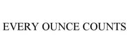 EVERY OUNCE COUNTS trademark