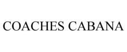 COACHES CABANA trademark