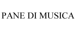 PANE DI MUSICA trademark