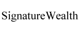 SIGNATUREWEALTH trademark