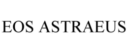 EOS ASTRAEUS trademark