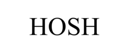 HOSH trademark