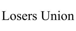 LOSERS UNION trademark