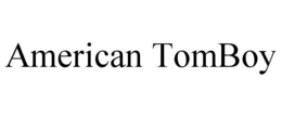 AMERICAN TOMBOY trademark