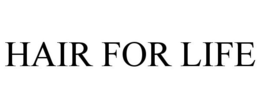 HAIR FOR LIFE trademark
