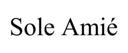 SOLE AMIÉ trademark