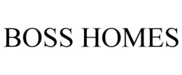 BOSS HOMES trademark