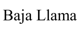 BAJA LLAMA trademark