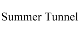 SUMMER TUNNEL trademark
