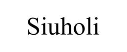 SIUHOLI trademark