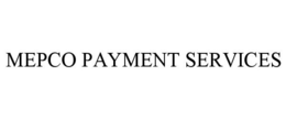MEPCO PAYMENT SERVICES trademark