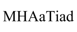 MHAATIAD trademark