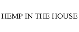 HEMP IN THE HOUSE trademark