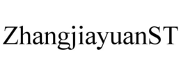 ZHANGJIAYUANST trademark