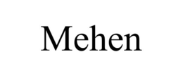 MEHEN trademark
