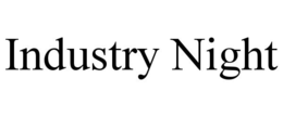 INDUSTRY NIGHT trademark