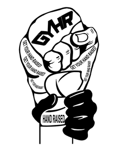 GYHR GET YOUR HAND RASIED HAND RAISED trademark